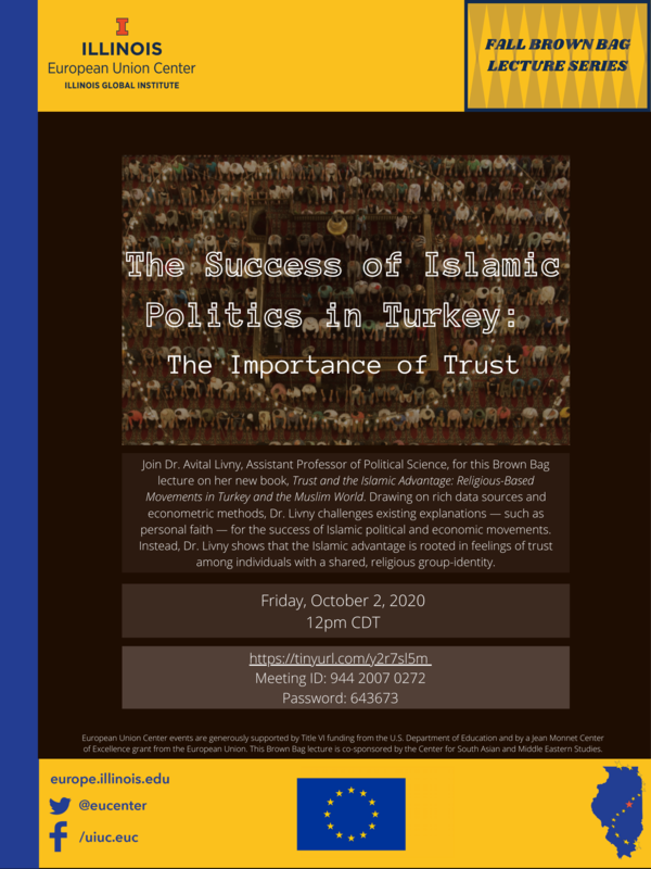 General Events The Success Of Islamic Politics In Turkey The Importance Of Trust Euc Fall Brown Bag Lecture Series General Events The Success Of Islamic Politics In Turkey The Importance Of Trust Euc Fall Brown Bag Lecture Series