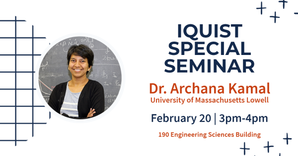 IQUIST Special Seminar:  Multipartite correlation enginee in open quantum systems, Archana Kamal, University of Massachusetts Lowell