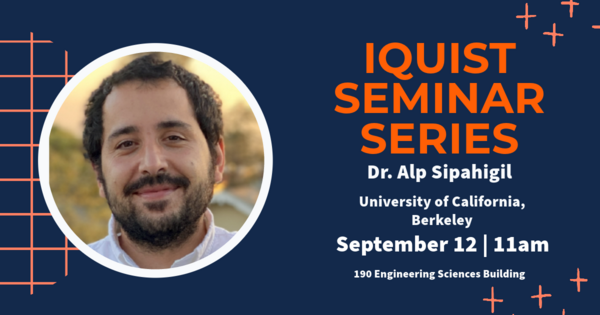 IQUIST Seminar: Defect-engineered photonic and superconducting quantum circuits, Alp Sipahigil, Assistant Professor, University of California, Berkeley