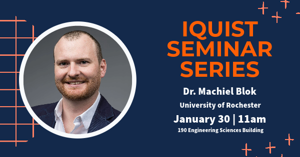 IQUIST Seminar: Beyond Binary Quantum Information: Controlling the Excited States of 'Artificial Atoms' in Superconducting Circuits,Machiel Blok, Assistant Professor, University of Rochester