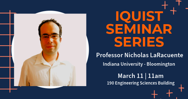 IQUIST Seminar: Approximate Unitary k-Designs from Shallow, Low-Communication Circuits, Nicholas LaRacuente, Assistant Professor of Computer Science, Indiana University - Bloomington