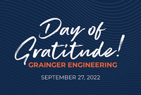 Grainger Engineering Day of Gratitude September 27, 2022