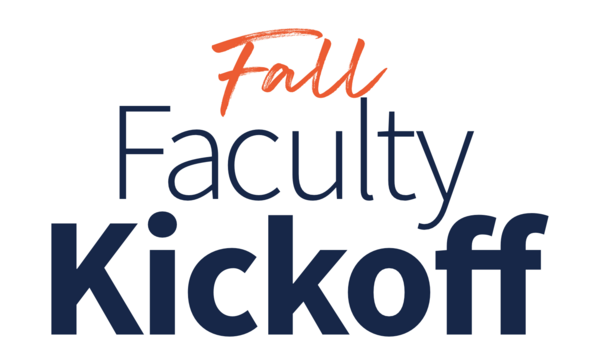 Fall Faculty Kickoff