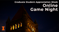 Graduate Student Appreciation Week Online Game Night Social