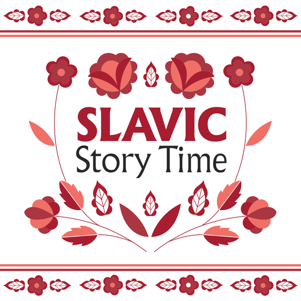 Slavic Story Time