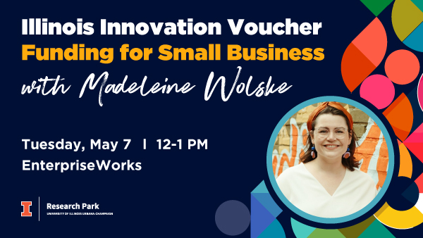 Illinois Innovation Voucher Update with Madeleine Wolske and Laura Appenzeller