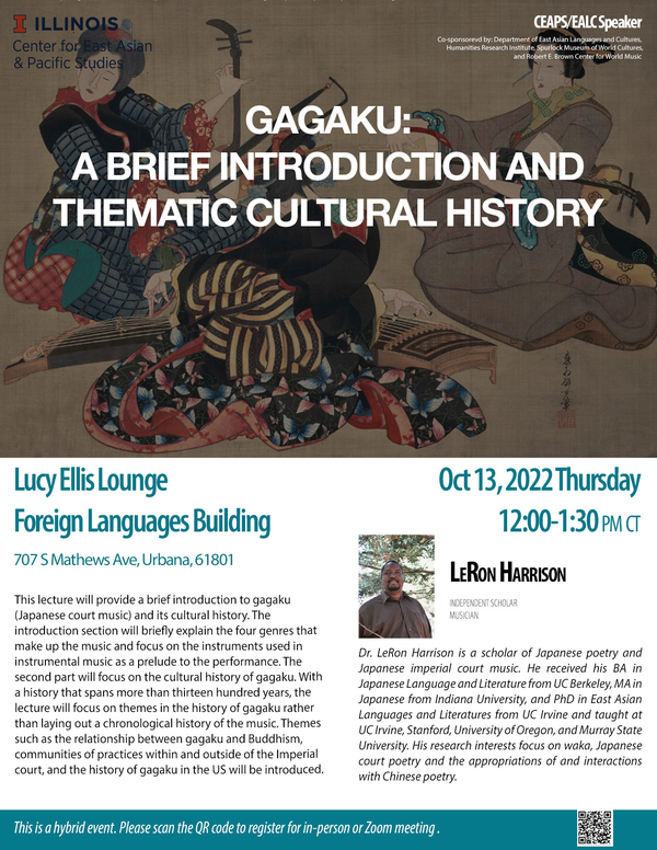 SCD Calendar of Calendars: CEAPS/EALC Speaker | LeRon Harrison “Gagaku: A  Brief Introduction and Thematic Cultural History”