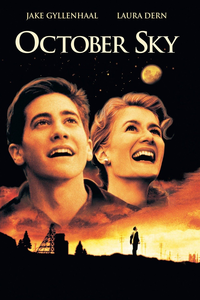 October Sky movie advertisement showing student and teacher headshots with hopeful expression.