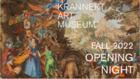 colorful print of a queen with attendants standing beneath a tree. banners flutter around her with various insignia and an angel trumpets above. Text on the graphic says: Krannert Art Museum Fall 2022 Opening Night