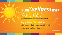 Illini Wellness Week March 2-9