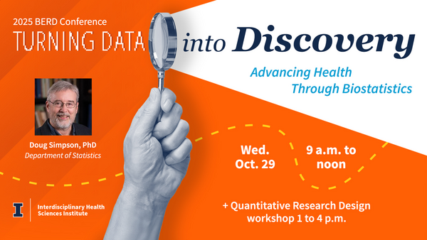 2025 BERD Conference: Turning Data into Discovery - Advancing Health through Biostatistics