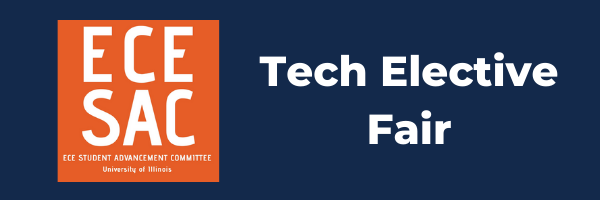 ECE Explorations (200): ECE Student Advancement Committee (ECESAC) Technical Elective Fair