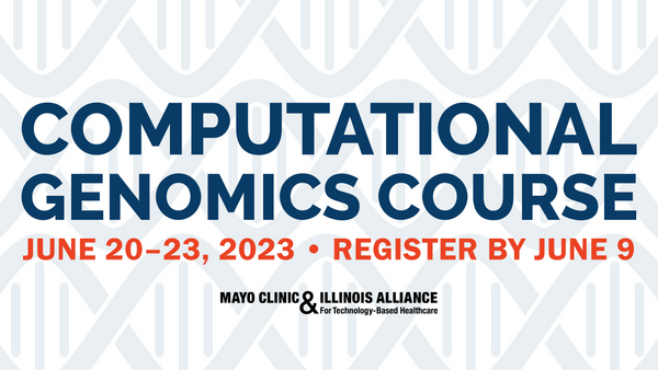 2023 Computational Genomics Course Registration Deadline