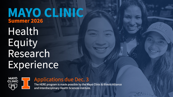 Application Deadline | 2025 Health Equity Research Experience at Mayo Clinic