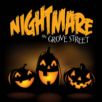 Nightmare on Grove Street