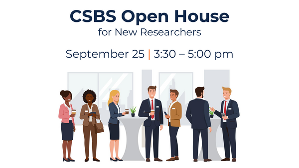CSBS Open House for New Researchers