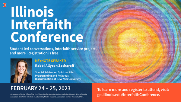 Illinois Interfaith Conference February 24 and 25. Featuring a keynote by Rabbi Allyson Zacharoff
