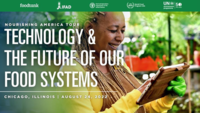 Advertising image for event features a background photo of a woman in a greenhouse, using a computer tablet, to assist with her food related projects. A green banner across the top features five logos of sponsors/supporters. White overlaid text says Nourishing America Tour. Technology & The Future of Our Food Systems. Chicago, Illinois | August 24, 2022