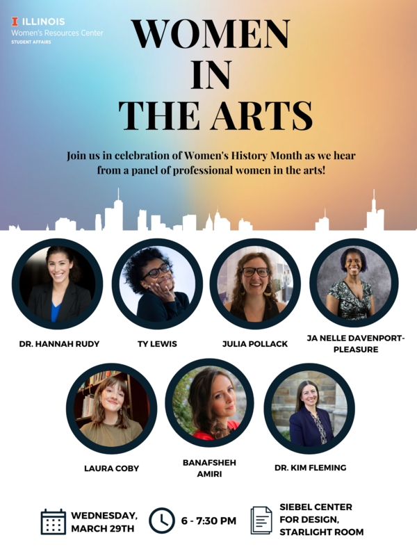Headshots of seven women in the arts with the text: Women in the Arts Join us in celebration of Women's History Month as we hear from a panel of professional women in the arts!