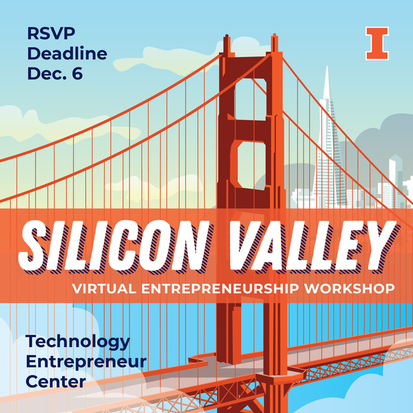 Illustration of the Golden Gate Bridge with text "Silicon Valley Virtual Entrepreneurship Workshop" and "RSVP Deadline Dec. 6"