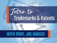 Background image of CAD drawings of robotics with text "Intro to Trademarks & Patents with Prof. Joe Barich"