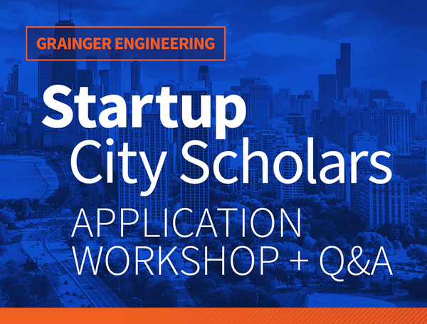 Startup City Scholars Application Workshop + Q&A